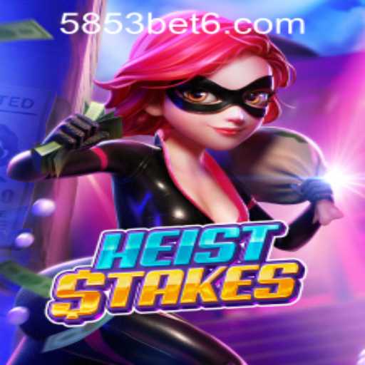 Exploring HeistStakes: A Thrilling Adventure Awaits with 5853bet PH Login