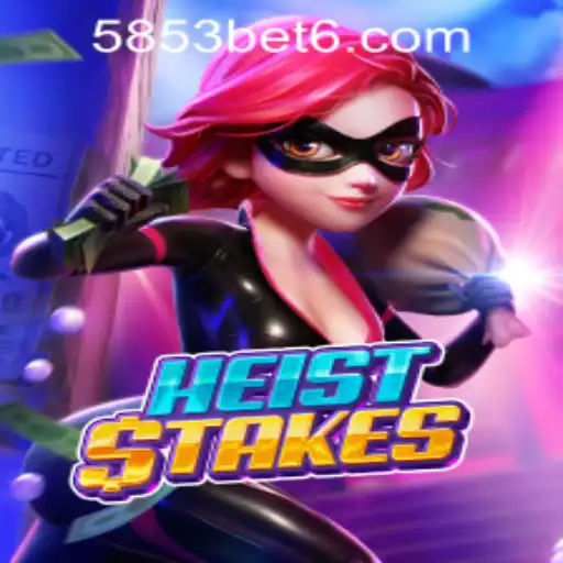 Exploring HeistStakes: A Thrilling Adventure Awaits with 5853bet PH Login